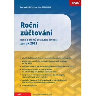 ANAG Roční zúčtování daně z příjmů ze závislé činnosti za rok 2022 - Ing. Iva Rindová, Ing. Jana Rohlíková