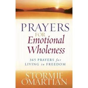 Prayers for Emotional Wholeness | Stormie Omartian (ISBN: 9780736928281)