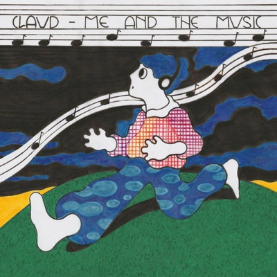 Claud - Me And The Music CD