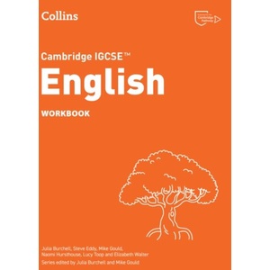 Cambridge IGCSE(TM) English Workbook | Julia Burchell, Lucy Toop, Mike Gould, Naomi Hursthouse, Steve Eddy (ISBN: 9780008700560)