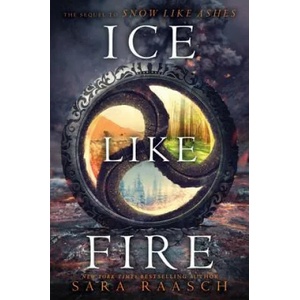 Ice Like Fire | Sara Raasch (ISBN: 9780062286963)