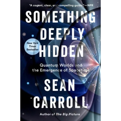 Something Deeply Hidden | SEAN CARROLL