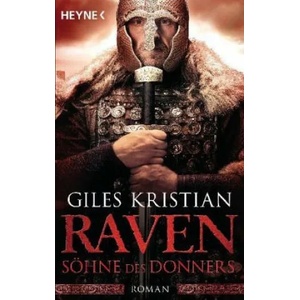Raven - Söhne des Donners | Giles Kristian, Wolfgang Thon (ISBN: 9783453471634)
