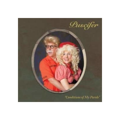 PUSCIFER - CONDITIONS OF MY PAROLE CD