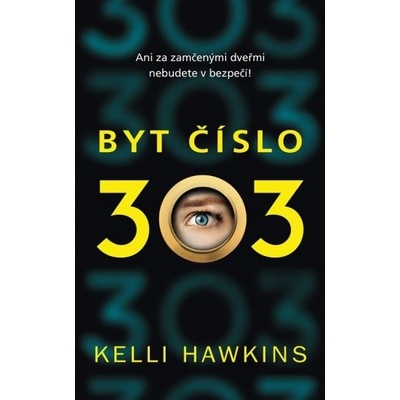 Byt č. 303 - Kelli Hawkins