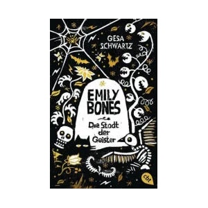 Emily Bones - Die Stadt der Geister (0000)