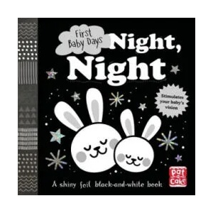 First Baby Days: Night, Night | Pat-a-Cake (ISBN: 9781526381125)