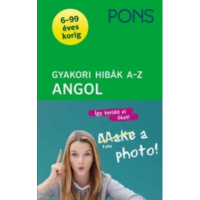 PONS Gyakori hibák - Angol A-Z