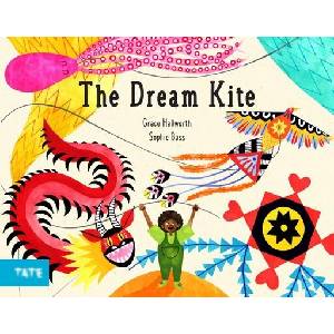 The Dream Kite /anglais (ISBN: 9781849768887)