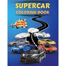 Supercar Coloring Book For Kids Ages 8-12