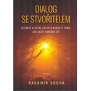 Dialog se stvořitelem