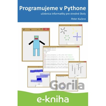 Programujeme v Pythone - Mgr. Peter Kučera