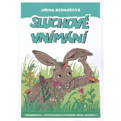 Sluchové vnímání - Jiřina Bednářová