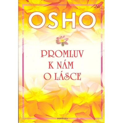 Promluv k nám o lásce - Osho