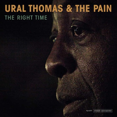 Ural Thomas & The Pain - The Right Time CD