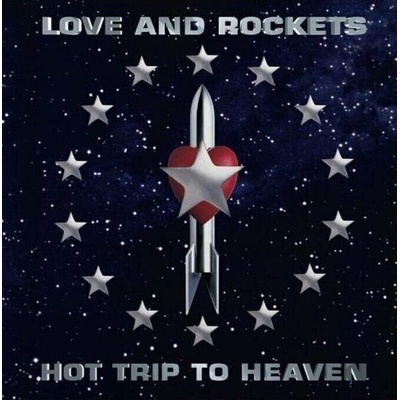 Love and Rockets - Hot Trip To Heaven (Reissue) 2 LP