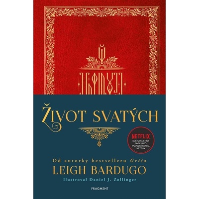 Život svatých - Leigh Bardugo