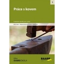 Práce s kovem