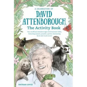 Celebration of David Attenborough: The Activity Book | Nathan Joyce (ISBN: 9781911622123)