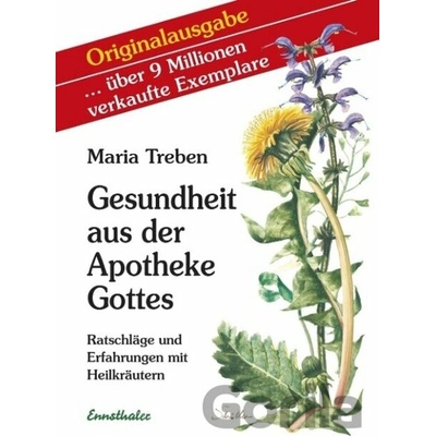 Gesundheit aus der Apotheke Gottes Treben MariaPaperback