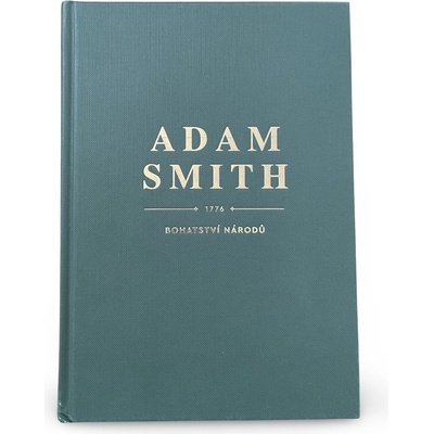 Bohatství národů | Smith Adam