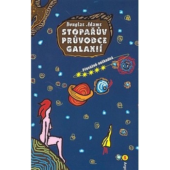 Stopařův průvodce Galaxií 5 - Převážně neškodná - Douglas Adams