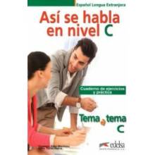 Tema a tema - Curso de conversacion