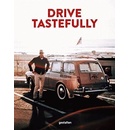 Drive Tastefully