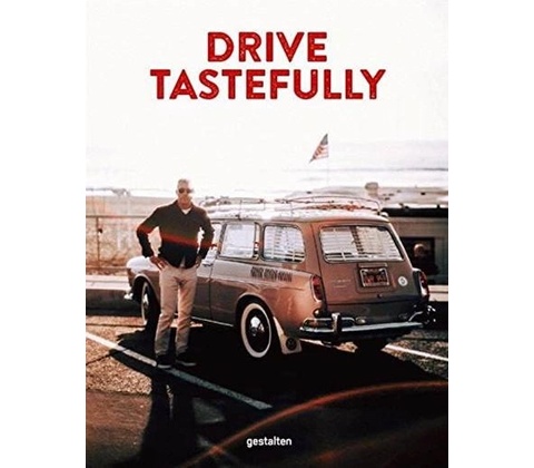 Drive Tastefully