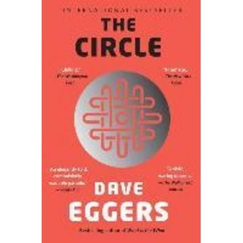 Dave Eggers - Circle