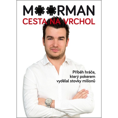Moorman Cesta na vrchol - Moorman Chris