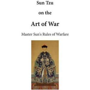 Sun Tzu on the Art of War: The Art of War | Sun Tzu, Lionel Giles (ISBN: 9781523294985)