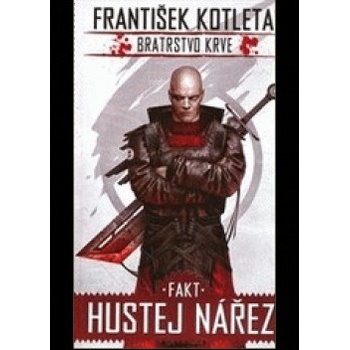 Bratrstvo krve 2: Fakt hustej nářez