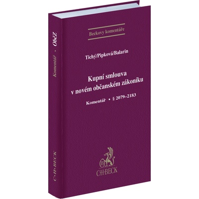 Kupní smlouva v novém občanském zákoníku Komentář § 2079-2183