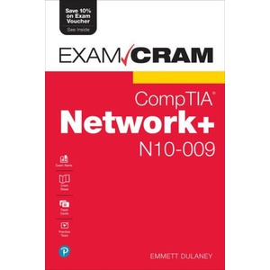CompTIA Network+ N10-009 Exam Cram | Emmett Dulaney (ISBN: 9780135340837)