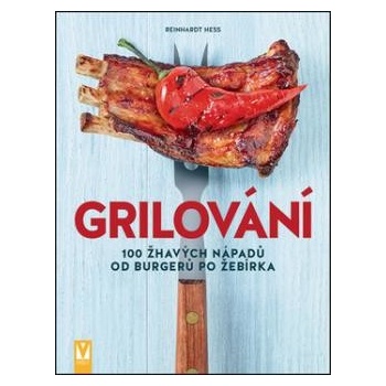 Grilování
