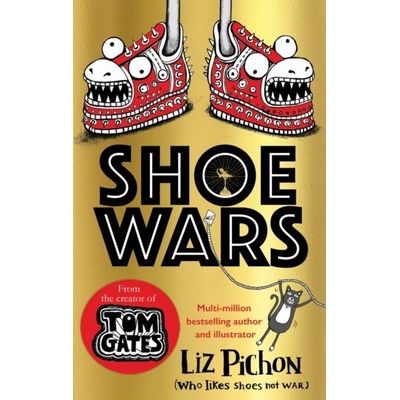 Shoe Wars - Liz Pichon