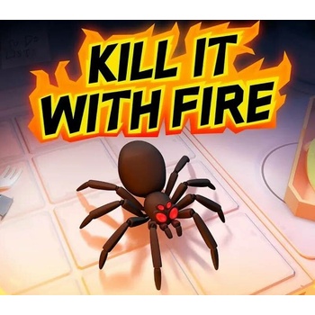 Kill It With Fire