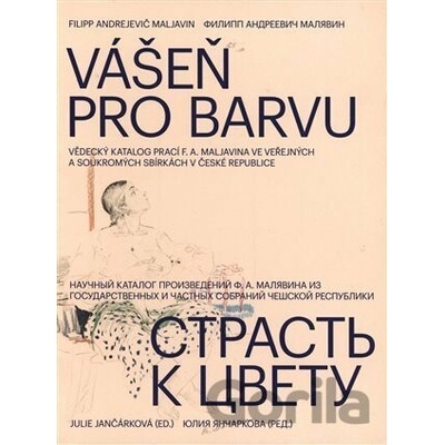 Vášeň pro Barvu - Galerie výtvarného umění v Náchodě