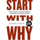 Start with Why - S. Sinek