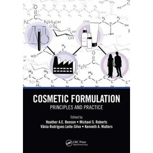 Cosmetic Formulation | Heather A. E. Benson, Michael S. Roberts, Vania Rodrigues Leite-Silva (ISBN: 9781032093079)