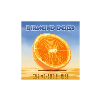 DIAMOND DOGS - ATLANTIC JUICE BLUE LTD. LP