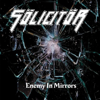 Solicitor - Enemy In Mirrors LP