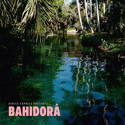 Africa Express - Africa Express Presents. . . Bahidora (2 CD) (4099964167030)