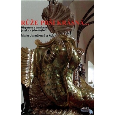 Růže prší krásná- Marie Janečková
