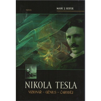 Nikola Tesla - Mac Seifer