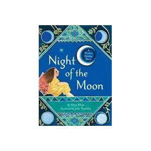 Night of the Moon | Hena Khan, Julie Paschkis (ISBN: 9781452168968)