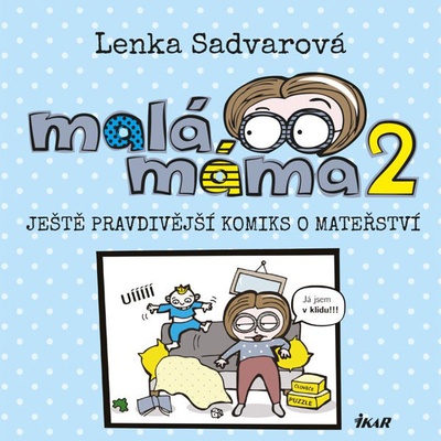 Euromedia Group Malá máma 2