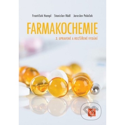 Farmakochemie - František Hampl, Stanislav Rádl, Jaroslav Paleček
