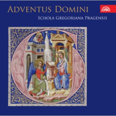 SCHOLA GREGORIANA PRAGENSIS: ADVENTUS DOMINI. ADVENTNI MSE CD